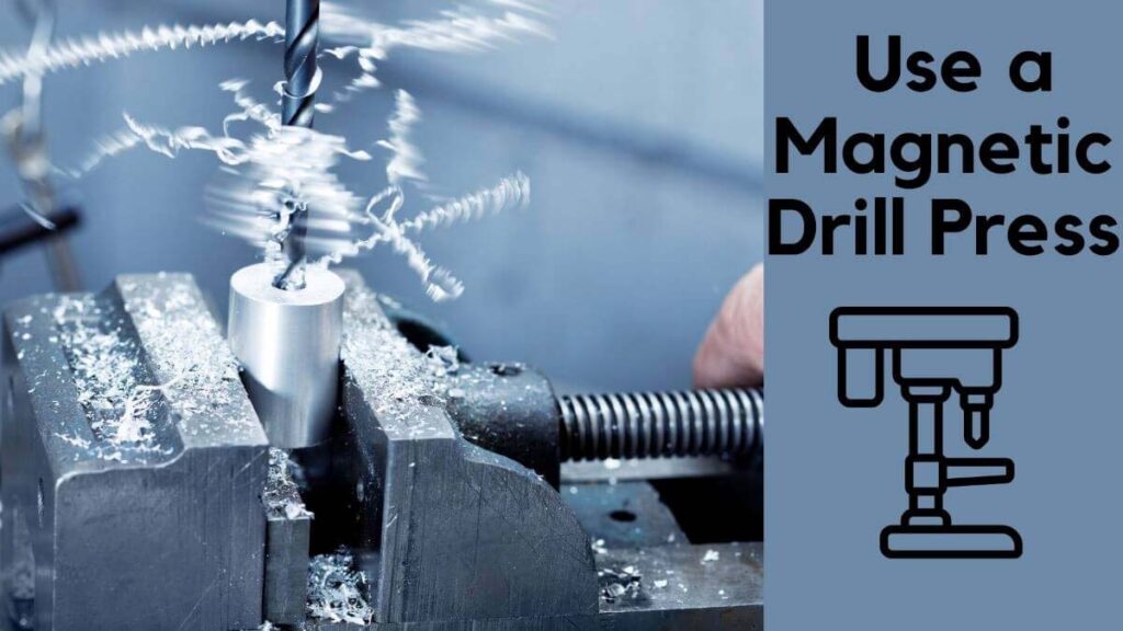 Why Should You Use a Magnetic Drill Press?