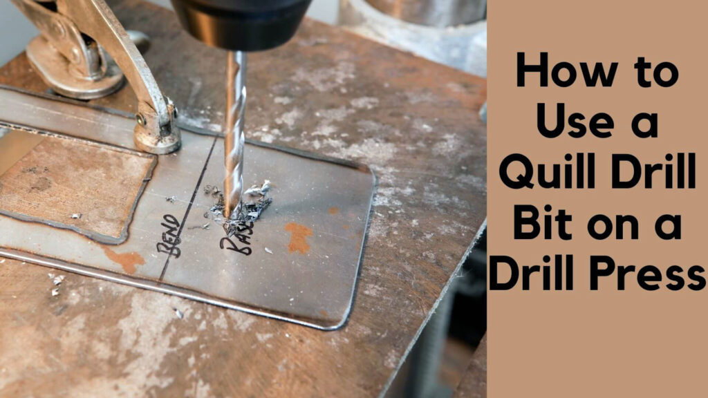 What is the Quill on a Drill Press