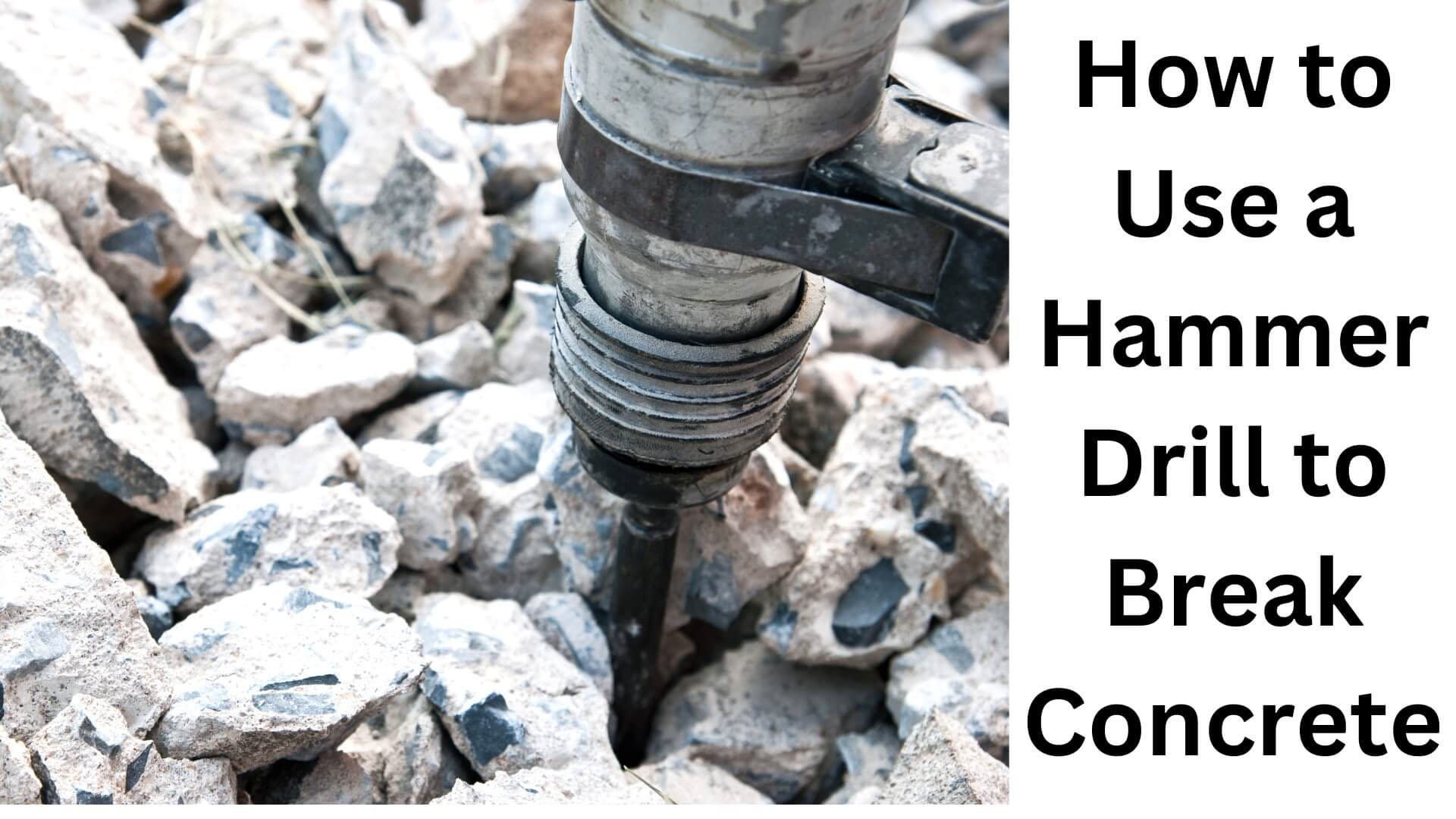 How To Use A Hammer Drill On Concrete