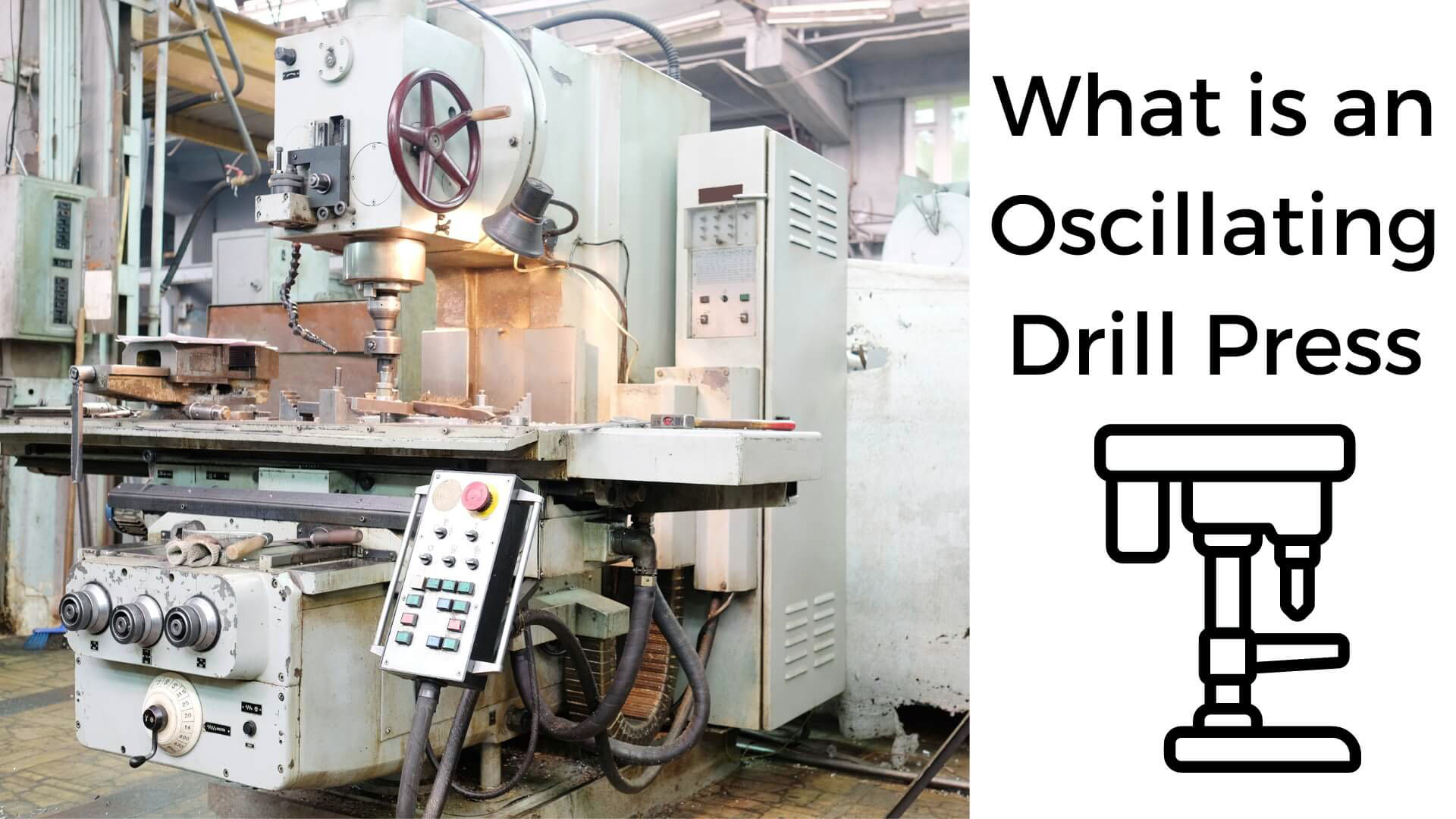what is an oscillating drill press?