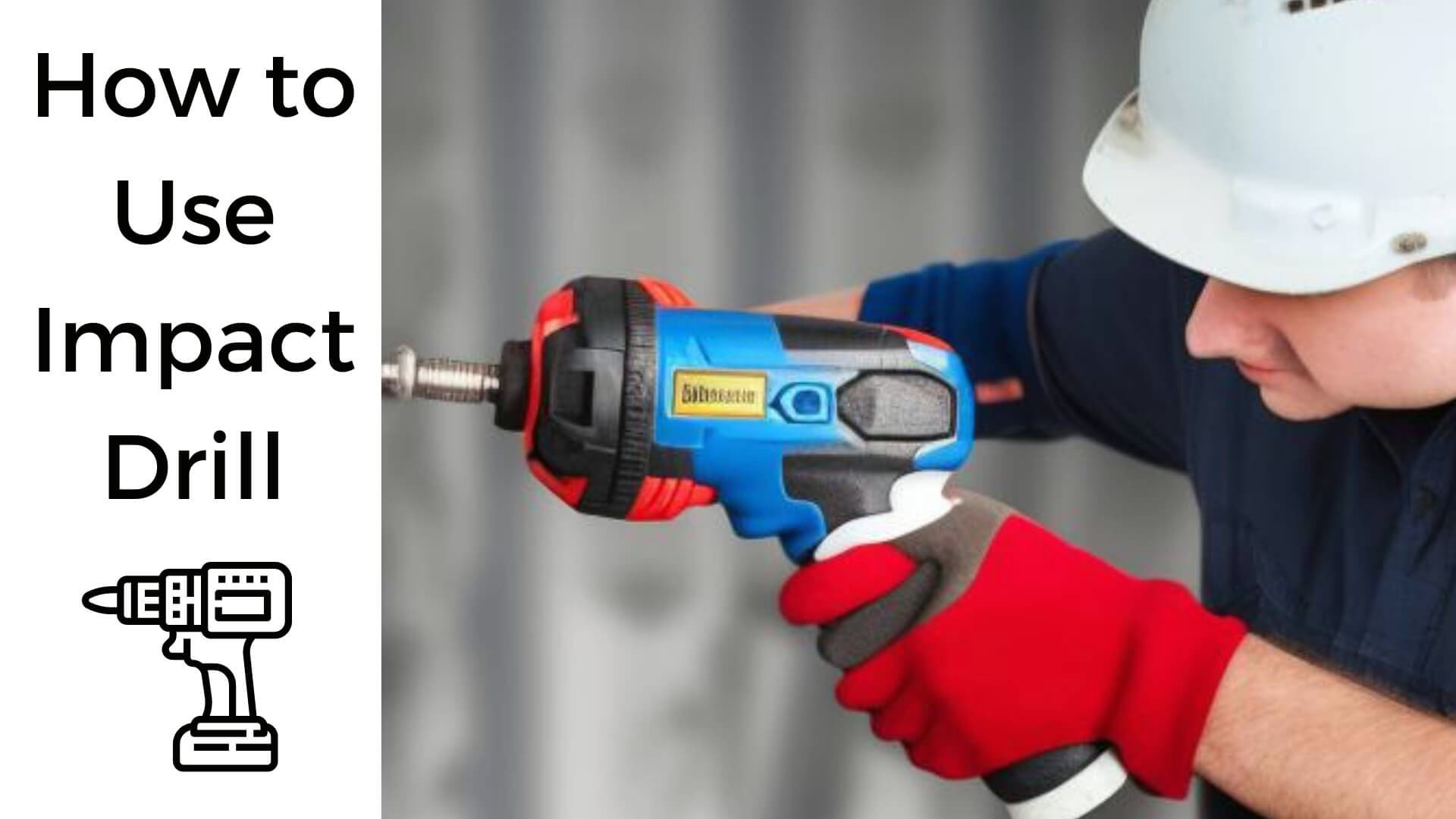 how to use impact drill