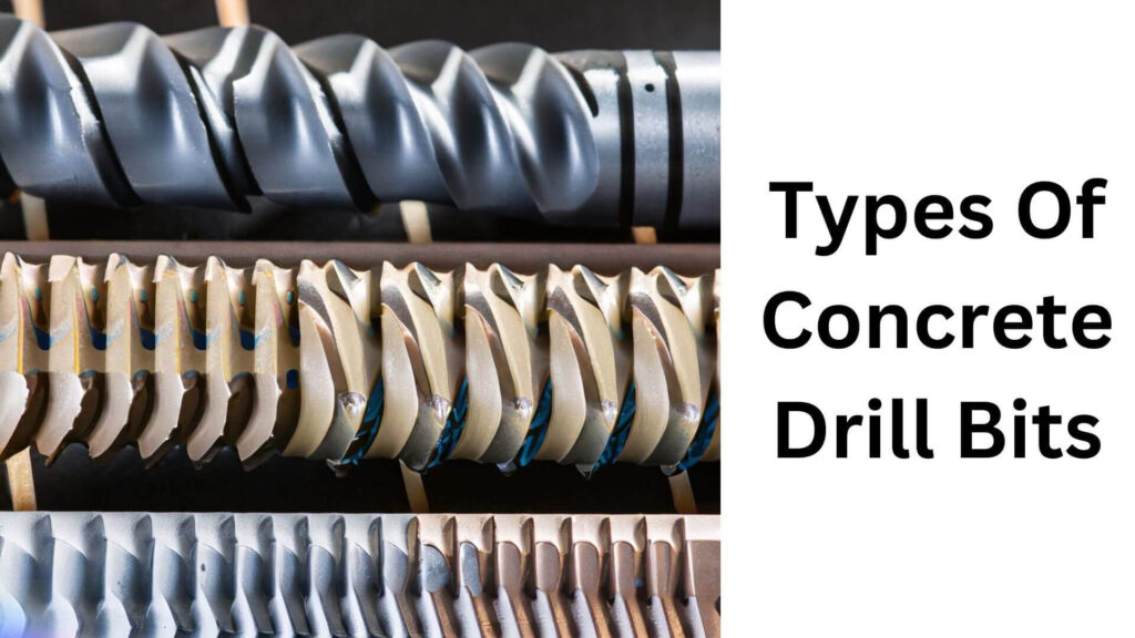 Types Of Concrete Drill Bits