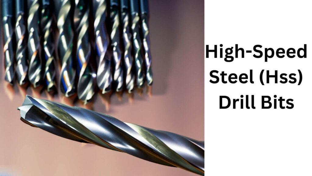 High-Speed Steel (Hss) Drill Bits